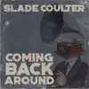 Coming Back Around