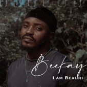 Beekay - I Am Beauri