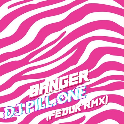Banger (Feduk RMX) [Feduk RMX] - Single