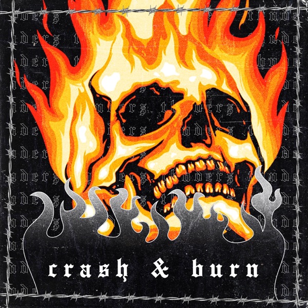 Crash & Burn - Single
