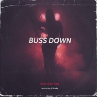 Buss Down (feat. G Baby) - Single - Polo Don Red