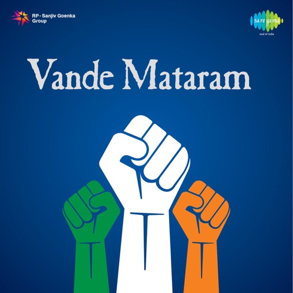 Vande Mataram (Original Motion Picture Soundtrack) - Single