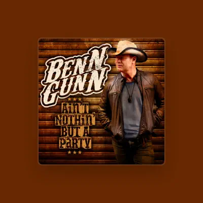 Listen to Benn Gunn, watch music videos, read bio, see tour dates & more!