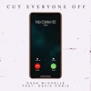 Cut Everyone Off (feat. Davis Chris) - Single