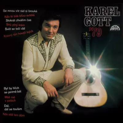 Karel Gott '79 - Karel Gott Karel Gott '79 - Karel Gott