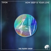 How Deep Is Your Love artwork