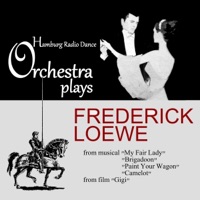 Hamburg Radio Dance Orchestra Plays Frederick Loewe