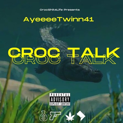 Croc Talk - Single
