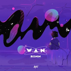 W.A.N RXNIN