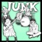 Junk - 長屋スタヂオ lyrics