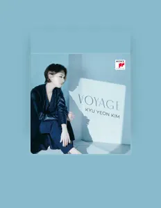 Kyu Yeon Kimを聴いたり、ミュージックビデオを鑑賞したり、経歴やツアー日程などを確認したりしましょう！