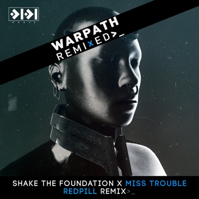 Warpath Remixed Pt.1(RedPill Remix) - Single
