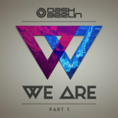 We Are, Pt. 1 - Dash Berlin