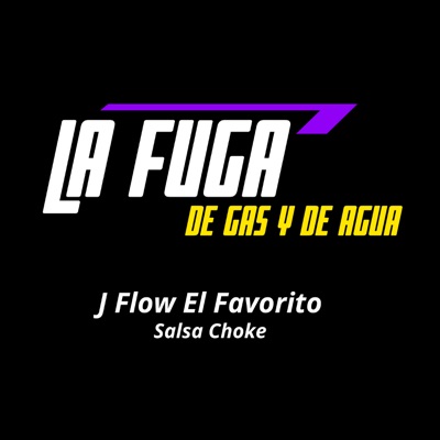 La Fuga de Gas y de Agua - Single