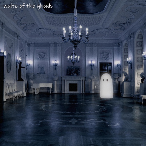 Waltz of the Ghouls - Single