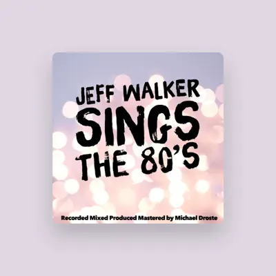 Listen to Jeff Walker, watch music videos, read bio, see tour dates & more!