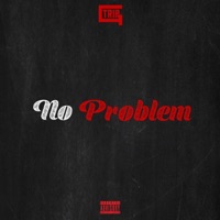 No Problem - Single - Trip G