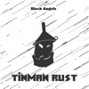 Tinman Rust