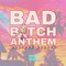 BBA Bad bitch anthem Heather Badass - Heather Badass lyrics