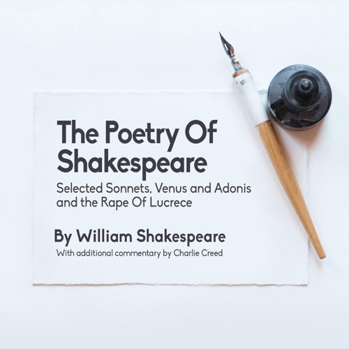 The Poetry of Shakespeare: Selected Sonnets, Venus and Adonis and the Rape of Lucrece (Unabridged) cover