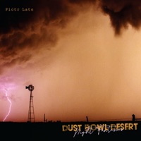 Dust Bowl Desert Night Fantasies - Piotr Lato