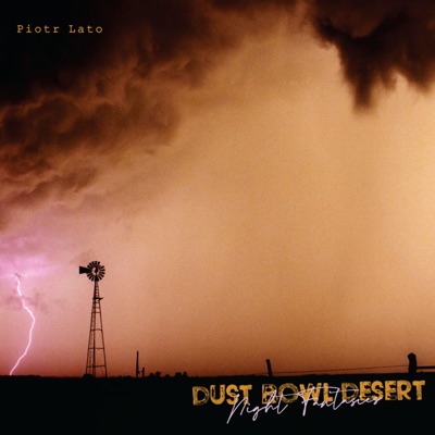 Dust Bowl Desert Night Fantasies