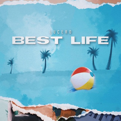 Best Life - Single