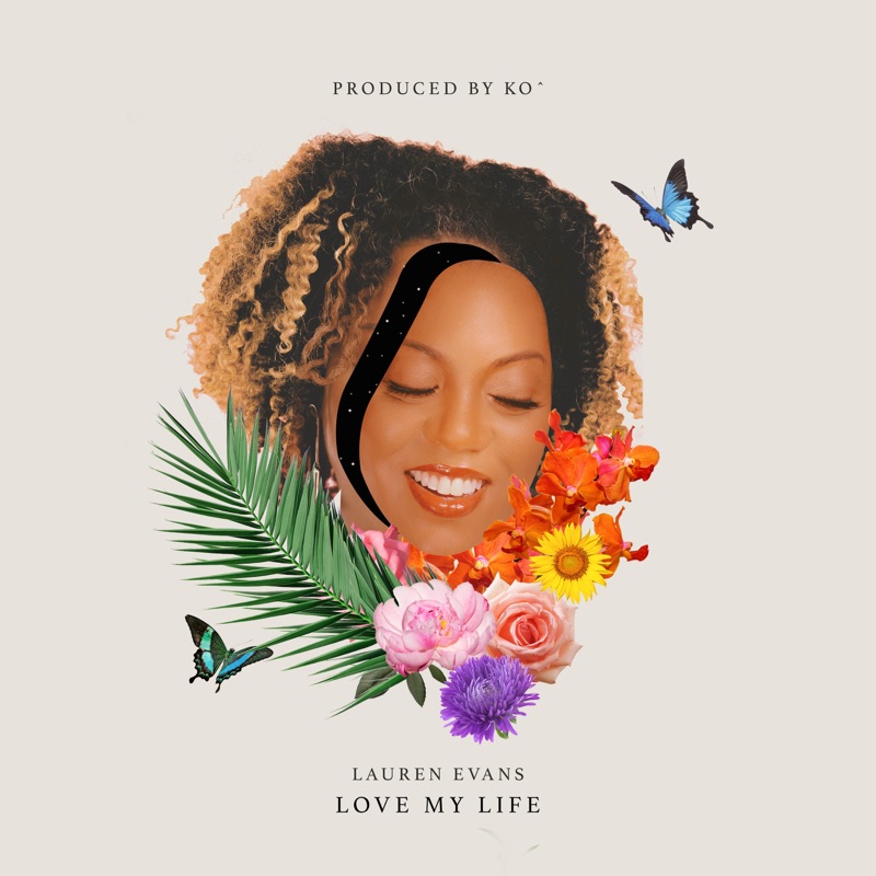 Love My Life - Single
