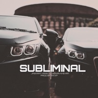 Subliminal (feat. Nishan khehra) - Single - Jaskirat maan