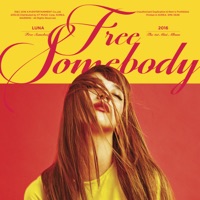 Free Somebody - LUNA