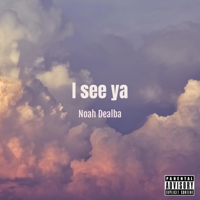 I See Ya - Single