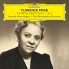 Florence Price: Symphonies Nos. 1 & 3 - The Philadelphia Orchestra & Yannick Nézet-Séguin