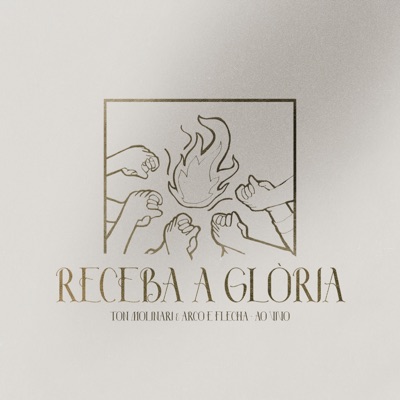 Receba a Glória (Ao Vivo) - Single