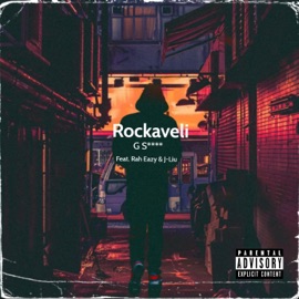 G Shit (feat. Rah Eazy & J-Liu) Rockaveli