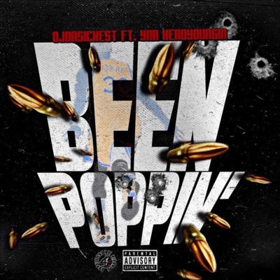 Been Poppin (feat. YNA HeadYoungin) - Single