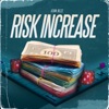 Risk Increase (Instrumental Version) - Single