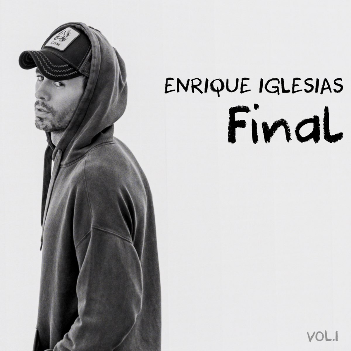 FINAL (Vol.1) - Album by Enrique Iglesias - Apple Music