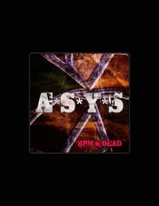 Listen to A*S*Y*S, watch music videos, read bio, see tour dates & more!