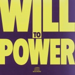 Will to Power - Baby, I Love Your Way / Freebird