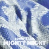 Mighty Might - Single