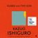 Kazuo Ishiguro - Klara and the Sun