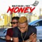 Money (feat. Twest) - Munlite Melody lyrics