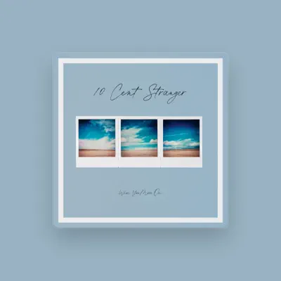 Listen to 10 Cent Stranger, watch music videos, read bio, see tour dates & more!