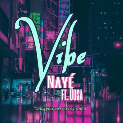 Vibe (feat. DOSA) - Single