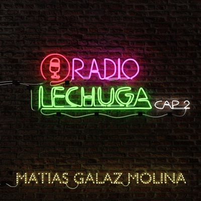 Radio Lechuga, Cap 2 - Single