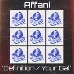 Definition / Your Gal - Single