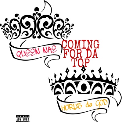 Coming for da top (feat. Queen Nae) - Single