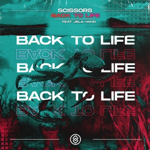 Back to Life (feat. Jela-Who) - Single