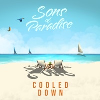 Cooled Down - Single - Sons of Paradise