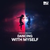 Dancing With Myself - Single